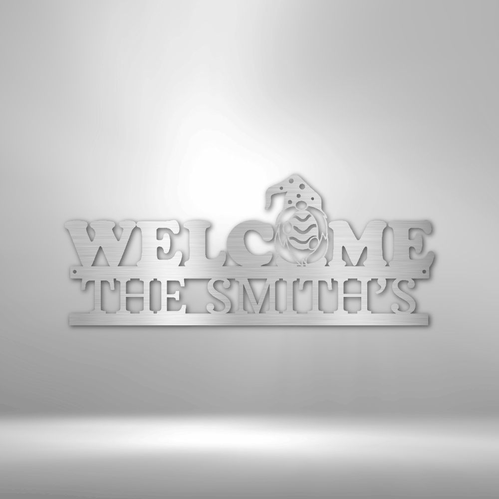 Welcome Gnome Monogram - Steel Sign