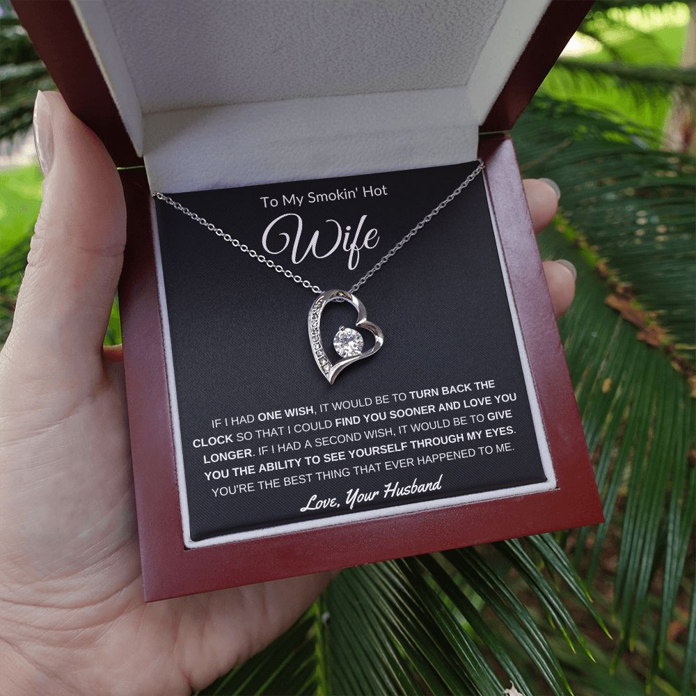 Smokin' Hot Wife Forever Love Necklace