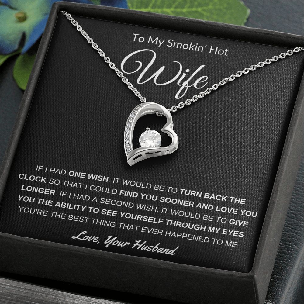 Smokin' Hot Wife Forever Love Necklace